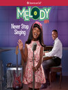 Cover image for Melody: Never Stop Singing